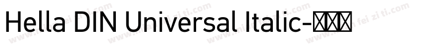 Hella DIN Universal Italic字体转换